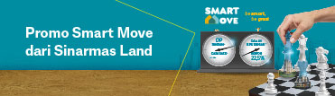 Promo spesial Smart Move dari Sinarmas Land